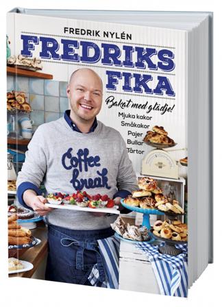 Fredriks fika : bakat med glädje - Bok av Fredrik Nylén - Inbunden