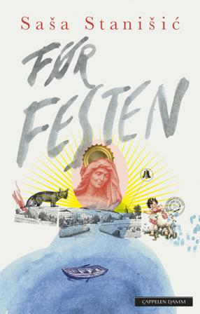 Før festen - Bok av Saša Stanišić - Hardback