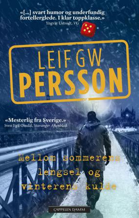 Mellom sommerens lengsel og vinterens kulde - Bok av Leif G.W. Persson - Pocket