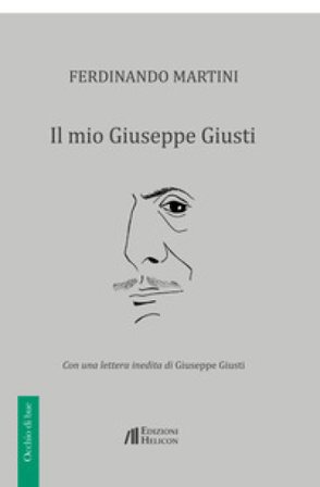 Il mio Giuseppe Giusti Ferdinando Martini
