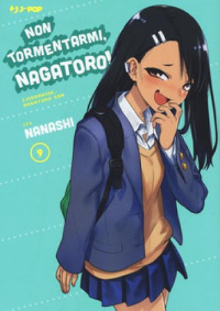 Non tormentarmi, Nagatoro!. Vol. 9 Nanashi