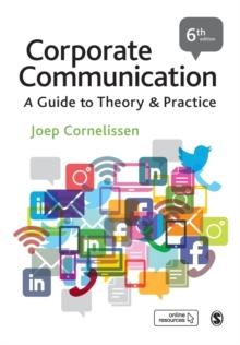 Corporate communication - a guide to theory and practice - Bok av Joep P. Cornelissen - Häfte
