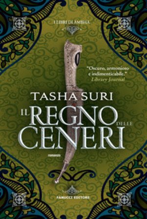 Il regno delle ceneri. I libri di Ambha. Vol. 2 Tasha Suri