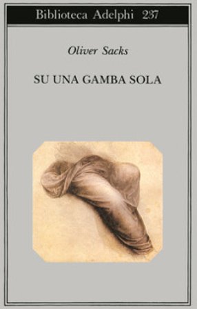 Su una gamba sola Oliver Sacks
