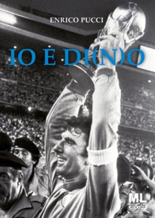 Io e Di(n)o. Con audiolibro Enrico Pucci