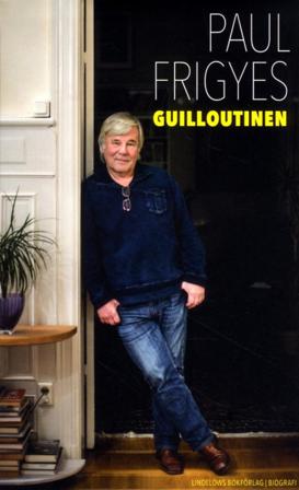 Guilloutinen - Bok av Paul Frigyes - Pocket