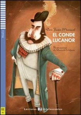 El conde Lucanor. Con File audio per il download. Con Contenuto digitale per accesso online Juan Manuel