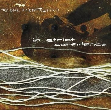 Angels-anger-over In Strict Confidence