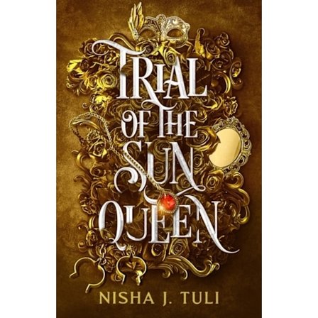 Trial of the Sun Queen 9780356523378