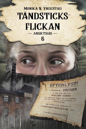 Ansiktslös - Bok av Monika N. Yndestad - Inbunden