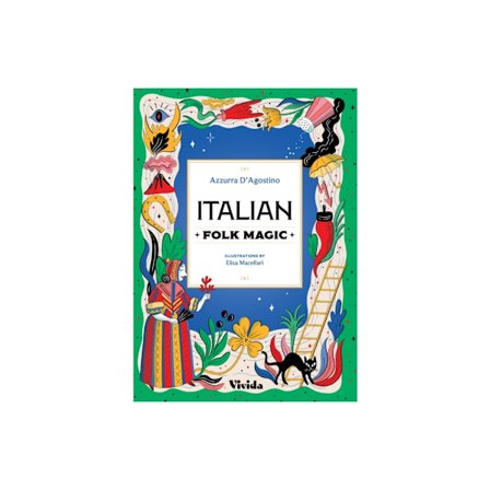 Italian Folk Magic (inbunden, eng)
