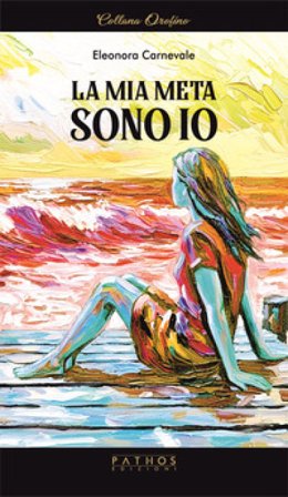 La mia meta sono io Carnevale Eleonora