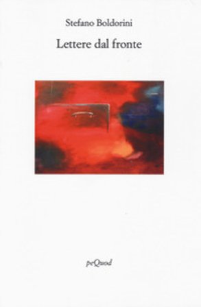 Lettere dal fronte Stefano Boldorini