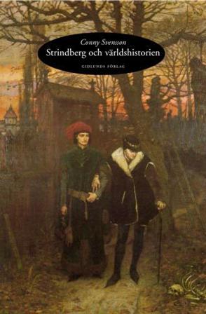 Strindberg om världshistorien - Bok av Conny Svensson - Häfte