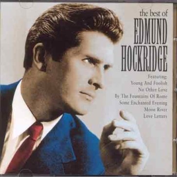 The best of Edmund Hockridge