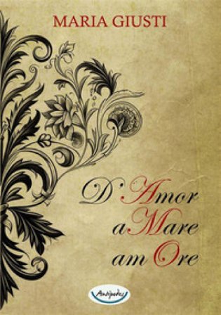 D'amor amare amore Maria Giusti