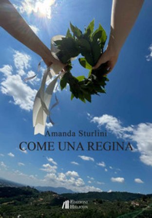 Come una regina Amanda Sturlini