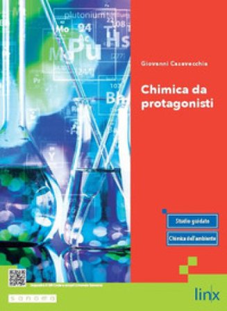 Chimica da protagonisti. Per gli Ist. tecnici e professionali. Con e-book. Con espansione online Giovanni Casavecchia
