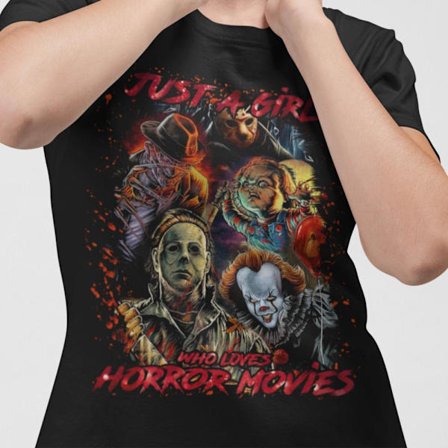 Horror film dam t-shirt - Just a girl that loves horror movies
