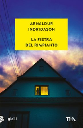 La pietra del rimpianto Arnaldur Indriðason