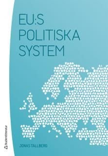 EU:s politiska system, ISBN: 9789144110905
