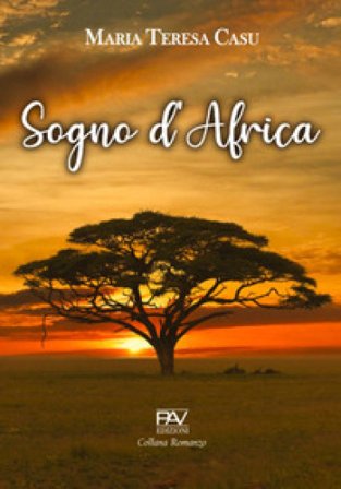 Sogno d'Africa Maria Teresa Casu