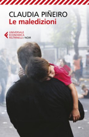 Le maledizioni Claudia Piñeiro