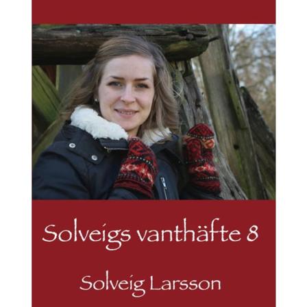 Solveigs Vanthäfte 8 9789189387461