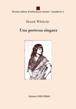 Una poetessa zingara Wislocki Henrik