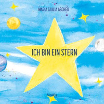 Ich bin ein Stern Maria Giulia Ascher