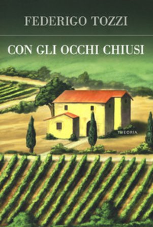 Con gli occhi chiusi Federigo Tozzi
