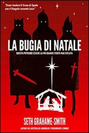 La bugia di Natale Seth Grahame-Smith
