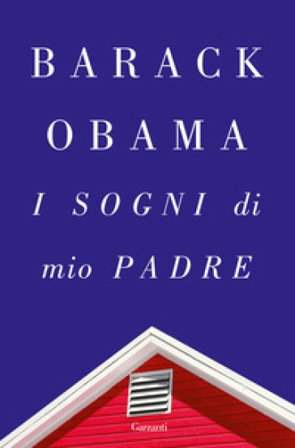 I sogni di mio padre Barack Obama