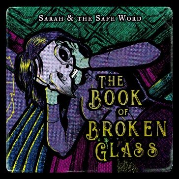 Book of broken glass SARAH AND THE SAFE W