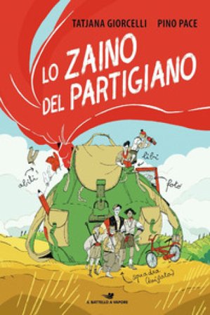 Lo zaino del partigiano Pino Pace