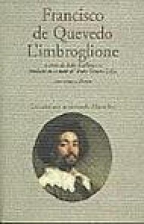 L'imbroglione Francisco G. de Quevedo y Villegas