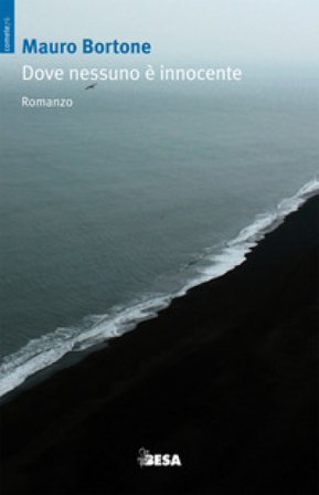 Dove nessuno è innocente Mauro Bortone