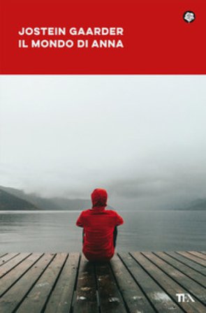 Il mondo di Anna Jostein Gaarder