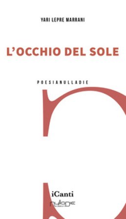 L'occhio del Sole Yari Lepre Marrani