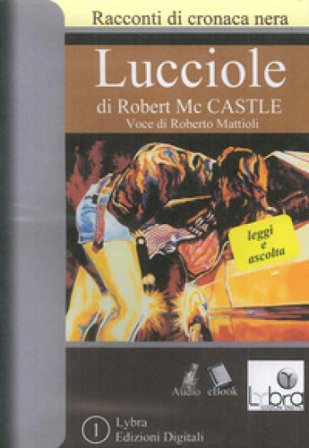 Lucciole. CD-ROM Robert McCastle