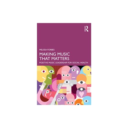 Making Music That Matters (häftad, eng)