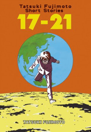 Tatsuki Fujimoto short stories. Ediz. deluxe. Vol. 17-21 Tatsuki Fujimoto