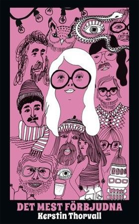 Det mest förbjudna, ISBN: 9789174293364