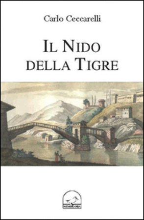 Il nido della tigre Carlo Ceccarelli