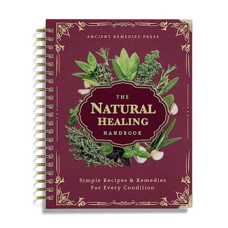 Den Naturlige Helbredelses Håndbog - Guide til Urtebehandling og Gamle Opskrifter Rød N