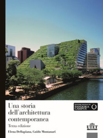 Una storia dell'architettura contemporanea Guido Montanari