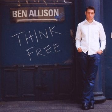 Think free Ben Allison