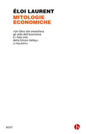 Mitologie economiche Éloi Laurent