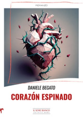 Corazón espinado Daniele Begato