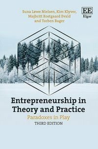 Entrepeneurship in Theory and Practice, ISBN: 9781789908053